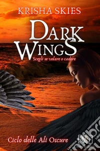 Dark Wings Vol.1. E-book. Formato EPUB ebook