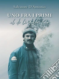 "Uno fra i Primi" al di là della Luce. E-book. Formato EPUB ebook