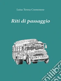 Riti di passaggio. E-book. Formato EPUB ebook