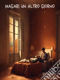 Magari un altro giorno. E-book. Formato EPUB ebook