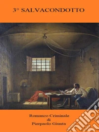 3° Salvacondotto. E-book. Formato EPUB ebook