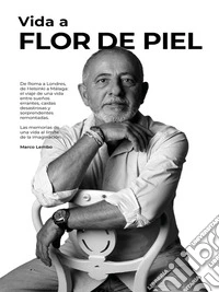 Vida a flor de piel. E-book. Formato EPUB ebook