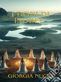 I doni di Isobel. E-book. Formato EPUB ebook