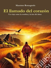 El llamado del corazón. E-book. Formato EPUB ebook
