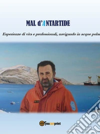 Mal d'Antartide. E-book. Formato EPUB ebook