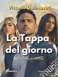 La Tappa del giorno. E-book. Formato EPUB ebook