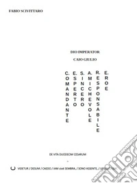 Dio Imperator Caio Giulio Cesare. E-book. Formato PDF ebook