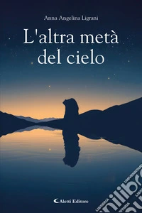 L'altra metà del cielo. E-book. Formato EPUB ebook