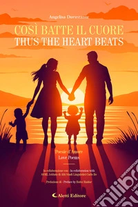 Così batte il cuore - Thus the heart beats. E-book. Formato EPUB ebook