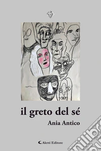il greto del sé. E-book. Formato EPUB ebook