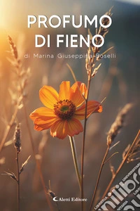 Profumo di fieno. E-book. Formato EPUB ebook