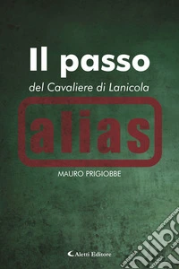 Il passo del Cavaliere di Lanicola. E-book. Formato EPUB ebook