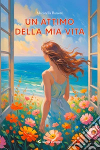 Un attimo della mia vita. E-book. Formato EPUB ebook