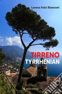 Tirreno - Tyrrhenian. E-book. Formato EPUB ebook