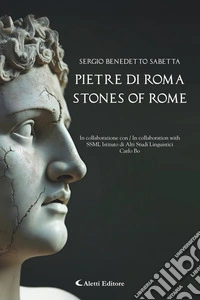 Pietre di Roma - Stones of Rome. E-book. Formato EPUB ebook