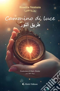 Cammino di luce - ???? ?????. E-book. Formato EPUB ebook