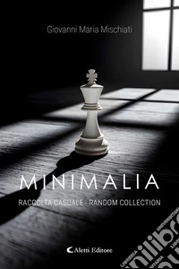 MinimaliaRaccolta casuale - Random collection. E-book. Formato EPUB ebook