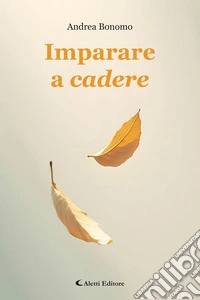 Imparare a cadere. E-book. Formato EPUB ebook