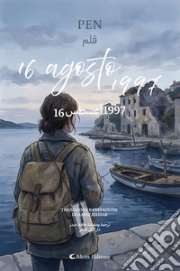 16 agosto 1997 - ???? ???????. E-book. Formato EPUB ebook
