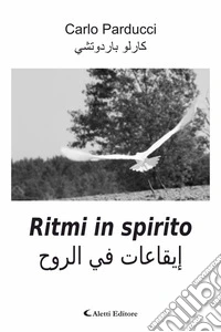 Ritmi in spirito. E-book. Formato EPUB ebook