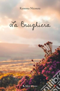 La brughiera. E-book. Formato EPUB ebook