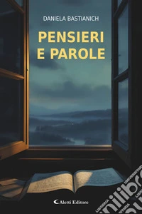 Pensieri e parole. E-book. Formato EPUB ebook