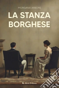 La stanza borghese. E-book. Formato EPUB ebook