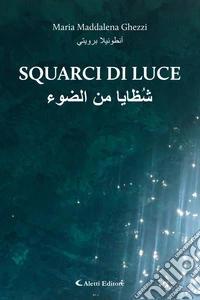 Squarci di luce. E-book. Formato EPUB ebook