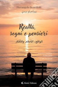 Realtà, sogni e pensieri. E-book. Formato EPUB ebook