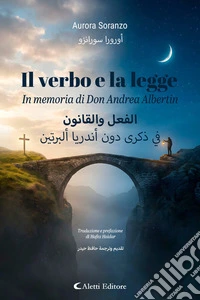 Il verbo e la legge - In memoria di Don Andrea Albertin. E-book. Formato EPUB ebook