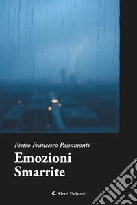 Emozioni Smarrite. E-book. Formato EPUB ebook