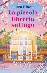 La piccola libreria sul lago. E-book. Formato EPUB ebook
