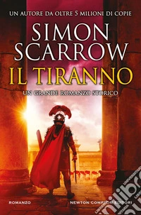 Il tiranno. E-book. Formato EPUB ebook