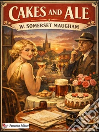Cakes and Ale. E-book. Formato EPUB ebook