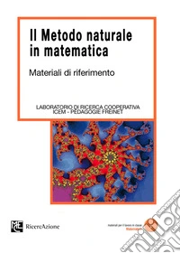 Il Metodo naturale in matematicaMateriali di riferimento. E-book. Formato PDF ebook