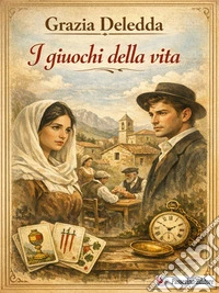 I giuochi della vita. E-book. Formato EPUB ebook