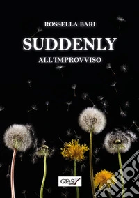 SuddenlyAll'improvviso. E-book. Formato EPUB ebook