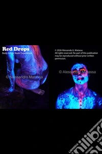 Red Drops Body Art 4K Experience. E-book. Formato EPUB ebook