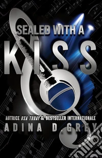 Sealed with a Kiss. E-book. Formato EPUB ebook
