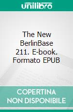 The New BerlinBase 211. E-book. Formato EPUB ebook