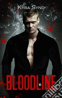 Bloodline. E-book. Formato EPUB ebook