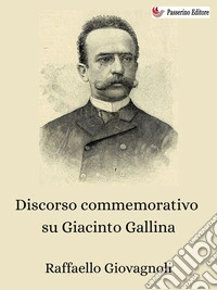 Discorso commemorativo su Giacinto Gallina. E-book. Formato EPUB ebook