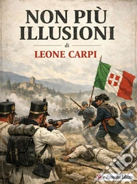 Non più illusioni. E-book. Formato EPUB ebook
