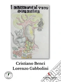 I racconti di Topo Guarcino. E-book. Formato EPUB ebook