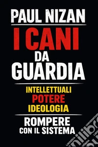 I cani da guardia. E-book. Formato EPUB ebook