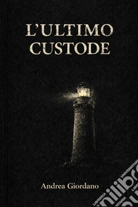 L'ultimo custode. E-book. Formato EPUB ebook