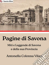 Pagine di Savona. E-book. Formato EPUB ebook