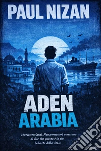 Aden Arabia. E-book. Formato EPUB ebook