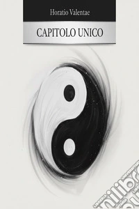 Capitolo Unico. E-book. Formato EPUB ebook