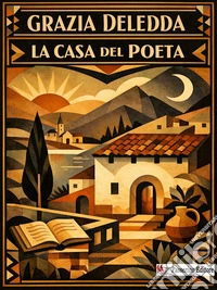 La casa del poeta. E-book. Formato EPUB ebook